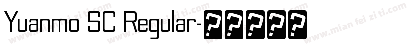 Yuanmo SC Regular字体转换